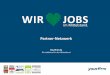 Die Jobbörse für den Mittelstand · Yourfirm.de 8 Regionale Jobportale Ihre Anzeige wird auch in den passenden aus rund 100 regionalen Jobportalen vermarktet Anmerkung: Es besteht
