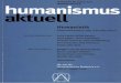 humanismus · Humanistik Humanismus als Studienfach humanismus aktuell Heft 15 • Herbst 2004 • 8. Jahrgang ISBN 3-937265-03-1 ISSN 1433-514X Diese Ausgabe wurde gefördert durch