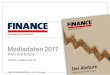FINANCE - Mediadaten - finance-magazin.de · FINANCE richtet sich gezielt an die Finanzentscheider in den Unternehmen. Dazu zählen Finanzchefs und kaufmännische Geschäftsführer,