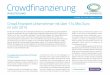 Crowdfinanzierung in Deutschland - Ausgabe: Nr. 1/2016 · Crowdfinanzierung IN DEUTSCHLAND AusgAbe: Nr. 1/2016 // stANd 31.12.2015 Crowd finanziert Unternehmer mit über 114 Mio