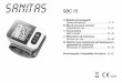 SBC 15 - Sanitas · Wenn das Symbol Batteriewechsel erscheint, ist keine Messung mehr möglich und Sie müssen alle Batterien erneu-ern. Batterie Entsorgung • Die verbrauchten,