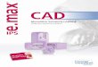 m CAD - data.dt-shop.comdata.dt-shop.com/fileadmin/media/ga/0369_ga_deu.pdf · CAD/CAMPartner Die Verarbeitung von IPS e.max CAD muss mit einem autorisierten CAD/CAM-System erfolgen