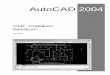 AutoCAD - behltec.files.wordpress.com · Mit zunehmender Verbreitung der CAD-Systeme und gleichzeitigem Anwachsen ihrer Fähigkeiten wurde der Begriff CAD oft wenig zutreffend auf