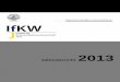 Jahresbericht IfKW Jena 2013 · Studierenden wird eine Kombination mit den Ergänzungsfächern Psychologie, Politologie, Soziologie oder Wirtschaftswissenschaften empfohlen. Im 