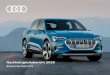 Audi Nachhaltigkeitsbericht 2018 · Audi Modelle 2020 Angebot von mindestens einem Plug-in-Hybriden in jedem Kernsegment ab Kompaktklasse (Audi A3)[1] 2023 40 Prozent der Audi Neufahrzeuge