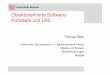 Objektorientierte Software- Konzepte und UMLroefer/pi1-05/05.pdf · PI-1: Objektorientierte Software-Konzepte und UML 3 Universität Bremen Funktionale Dekomposition Schritte Abstrakte