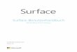 Surface RT User Guide - German - · PDF fileAuf dem Surface ist Windows RT vorinstalliert. Dabei handelt es sich um ein Windows-Betriebssystem, das für schlanke und leichte PCs optimiert