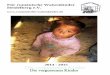 Für rumänische Waisenkinder 2014.doc.pdf · An unsere SpenderInnen Willkommen bei den Unwillkommenen In den letzten Wochen erleben wir Abend für Abend in den Nachrichten schlimme