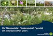 Der Naturparkplan Flusslandschaft Peenetalresources.natur-mv.de/...ac65-72e1-e56795ca8c5b/...NP_PEE_20170502_web.pdf · 2.Wie ist die besondere Ausgangssituation im Naturpark Flusslandschaft