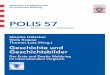 Polis57 U1neu einzelseiten - hlz.hessen.de · 3 Polis 57 Einleitung Im Jahr 2015 jährte sich zum 70. Mal das Ende des Zweiten Welt-kriegs. Ein Jahr zuvor wurde, ebenfalls in unzähligen