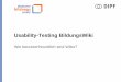 Usability-Testing Karlsruhe, 04.02.09 | Anke Reinhold | Learntec | Usability-Testing BildungsWiki 2Seite