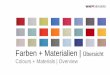 Farben + Materialien | Übersicht - wini.de · WINI bietet Ihnen alle Möglichkeiten, Ihr Büro in Farbe und Material so zu gestalten, wie es Ihren Vorstellungen entspricht. Schließlich