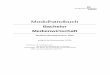 Modulhandbuch · Bachelor Medienwirtschaft 2010 Beherrschung von grundlegenden Berechnungsmethoden der höheren Mathematik, Weiterentwicklung des Abstraktionsvermögens und des abstrakten