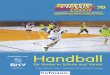 Handball - Handball in der Schule . sowie . Handball im Verein. im Vordergrund dieser Publikation, mit