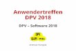 Anwendertreffen DPV 2018 - buster.zibmt.uni-ulm.debuster.zibmt.uni-ulm.de/dpv/dateien/anwendertreffen/DPV-Mainz-2018-DPV... · Fahrplan DPV Version 6 •Anzahl neuer Updates merklich