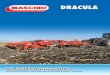 DRACULA - maschio.com · Die Grubber kombination „Dracula“ von Maschio vereint branchenführende Produktivität, agrarökonomische Vorteile und Langlebigkeit in einem Gerät