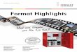 Format Highlights · FORMAT steht an der Seite des Kunden, wenn es darum geht, besondere Lö-sungen für besondere Tresorwünsche bereitzustellen. Das komplette Know-