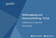 Webmapping und Geoverarbeitung: Turf - geosysnet.degeosysnet.de/custom/downloads/Gremling_Turf_FOSSGIS_2018.pdf · 6 WPS – ja oder nein? WPS ist sinnvoll wenn: Analysen und Berechnung