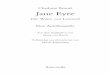 Charlotte Brontë Jane Eyre - · PDF file»Jane, ich liebe weder Spitzfindigkeiten noch Fragen; außer-dem ist es geradezu widerlich, wenn ein Kind ältere Leute in die-ser Weise zur