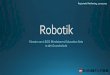 Robotik - bildungskreis-borken.de · Robotik Einsatz von LEGO Mindstorms Education Sets in der Grundschule Regionaler Medientag, 20.09.2017