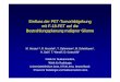 Einfluss der PET-Tumorbildgebung mit F-18-FET auf die ... · 2Klinik für Radiologie, Universitätsklinikum Jena, 07740 Jena, Deutschland; 3Praxis für Radiologie und Nuklearmedizin