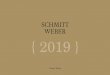 SCHMITT WEBER { 2019 } · Jahrgangspräsentation 30. März 2019 im Weingut Schmitt-Weber Jahrgangspräsentation 31. März 2019 im Weingut Schmitt-Weber Jungweinverkostung 26. April