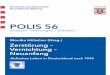 Polis56 U1 neu - hlz.hessen.de · 3 Polis 56 Vorwort Im März 1994 führte Renate Knigge-T esche, die seit dem 1. Ja-nuar 1993 das von der hessischen Landesregierung neu eingerich-