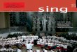 sing - bach- Nov2010].pdf · PDF fileAusgabe von „Sing“ zusammengestellt haben: Die diesjährige Herbst-tournee des Kammerchores nach Südtirol, unser eigenes, wieder mu-sikalisch