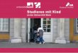 Studieren mit Kind - uni-bonn.de · E-Mail: smk@asta.uni-bonn.de Mo. + Fr. 10. 00– 12. Uhr Am ersten Dienstag im Monat findet regelmäßig ein „Offenes Treffen für „Studi-Eltern“