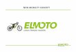 NEW MOBILITY CONCEPT - elmoto.be fileDie erste Baureihe, das ELMOTO HR2, wird derzeit in einer Kleinserie von 30 Bikes pro Monat produziert. Die Serienproduktion läuft im Oktober