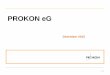 PROKON eG - Startseite | Genossenschaftsverband · PROKON Strom bezieht seinen Strom von der EEX über einen zertifizierten Zwischenhändler und beliefert die Kunden nur indirekt