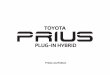 PLUG-IN HYBRID - · PDF filePrius Plug-in Hybrid Prius Plug-in Hybrid Comfort Prius Plug-in Hybrid Executive • Toyota Safety Sense – Pre-Collision System mit Front-Kollisionswarner,