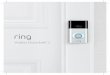 Video Doorbell 2 - produktinfo.conrad.com · Sicherheit beginnt an der Eingangstür Ihre neue Ring Video Doorbell ist der Beginn eines Sicherheitsrings rund um Ihr gesamtes Grundstück