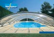 Die Swimmingpool-Überdachung von Desjoyaux · am Pool besser und länger genießen zu können. Reine Desjoyaux-Ausstattungen, bei denen wir sowohl die Entwicklung als auch die Herstellung