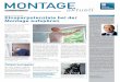 MONTAGE Deutschland · Montage MONTAGE Deutschland Ausgabe 1 · 2011 aktuell Montage ist mehr als das Zusammen-setzen vorproduzierter Teile vor Ort! Die Anforderungen und Erwartungen