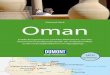 Oman - ciando.com · Als Sultan Said bin Taimur 1970 nach knapp 40 Jahren an der Spitze des Oman von sei-nem Sohn zur Abdankung gezwungen wur-de, hatte sich die einst blühende Region