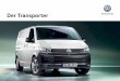 Der Transporter - Volkswagen Nutzfahrzeuge Abbildung zeigt Sonderausstattung gegen Mehrpreis. Wer in