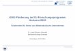 KMU-Förderung im EU-Forschungsprogramm Horizont 2020 · Dr. Aude Pélisson-Schecker Steinbeis-Europa-Zentrum Künzelsau, 22.07.2014 KMU-Förderung im EU-Forschungsprogramm Horizont