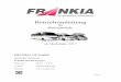 2017 Frankia Bedienungsanleitung - FRANKIA Wohnmobile · Kapitel 1 – Reiseantritt und Fahrt Seite 5 Die max. zulässige Gesamtmasse in beladenem Zustand sowie die zulässigen Achslastgewichte