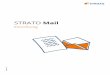 STRATO Mail · 2 von 49 Einrichtung Ihrer E-Mail Adresse bei STRATO Willkommen bei STRATO! Wir freuen uns, Sie als Kunden begrüßen zu dürfen. Mit der folgenden Anleitung …