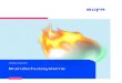 Brandschutzsysteme - buefa.de · che Wirkung wird erreicht durch: 1. Carbonisierung Das integrierte Flammschutz mittel wird durch die Hitze-einwirkung zu Polyphosphor säure umgesetzt
