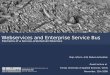 Webservices and Enterprise Service Bus - fontysvenlo.org file„A Web Service is a software system designed to support interoperable machinetomachine interaction over a network. It