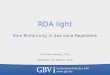 Schulungsunterlagen der AG RDA - gbv.de · AG RDA Schulungsunterlagen – Modul 1: Einführung und Grundlagen | CC BY -NC-SA 19 . Screenshot aus dem RDA Toolkit mit Genehmigung der