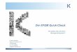 Der EFQM Quick-Check 210212 - kraus-und-partner.de · Wo stehen Sie mit Ihrem Managementsystem? Der EFQM Quick-Check Dr. Kraus & Partner Werner-von-Siemens-Str. 2-6 76646 Bruchsal