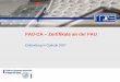 FAU-CA Zertifikate an der FAU · 02.03.2011 ca@rrze.uni-erlangen.de Zertifikat einbinden unter Outlook 2007 2 Voraussetzungen Digitaler Zertifikatsantrag im PEM-Format Online-Antrag