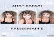 PRESSEMAPPE - zita-karsai.com · ZITA ® ist eine ergebnisorientierte und von Zielen getriebene Künstlerin und Tänzerin mit umfangreichen Erfahrungen vor allem in den Bereichen