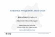 Erasmus-Programm 2019/ 2020 ERASMUS Info II · Timisoara 203 Schweiz Basel - Universität Basel 23 Lausanne - UNIL Université de Lausanne 21 (Stand 28.01.2019) Erasmus-Programm 2019/20