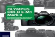Olympus OM-D E-M1 Mark II - Leseprobe · duktmanager von Olympus, behauptet, der gehöre ins Badezimmer –, und deren Benutzer mit einem elektronischen Sucher noch nichts anzufangen