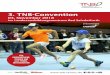 3. TNB-Conventionghw.tnb-tennis.de/fileadmin/sub-data/Landesverband/images/Bildung/...diesen Themen wollen wir bei der 3. TNB-Convention wieder Ehren-amtliche, Trainer und Tennisinteressierte