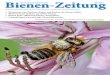 Bienen- Zeitung08/2016 · Auf die Agroindustrie kommt weiteres Un - gemach zu: Eine Arbeitsgruppe hat einen Bericht veröffentlicht, wonach in der Schweiz ohne Schaden auf etwa 40–50
